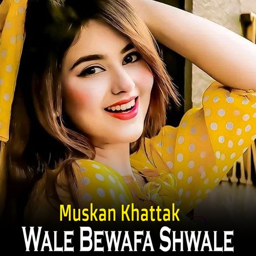 Wale Bewafa Shwale