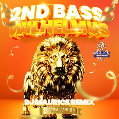 Wilhelmus (DJ Maurice Remix) (DJ Maurice Remix) cover art