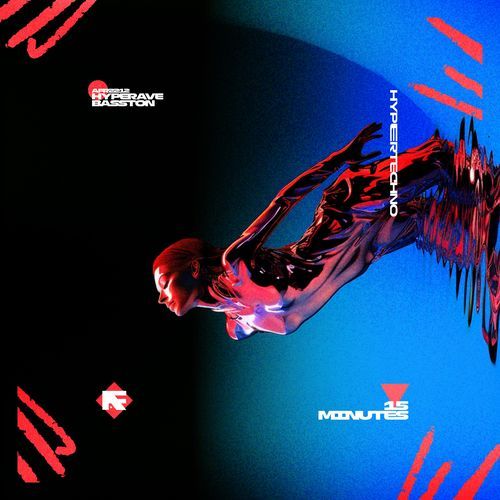 15 MINUTES (HYPERTECHNO)