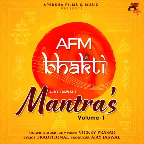 AFM Bhakti Mantras - Vol 1