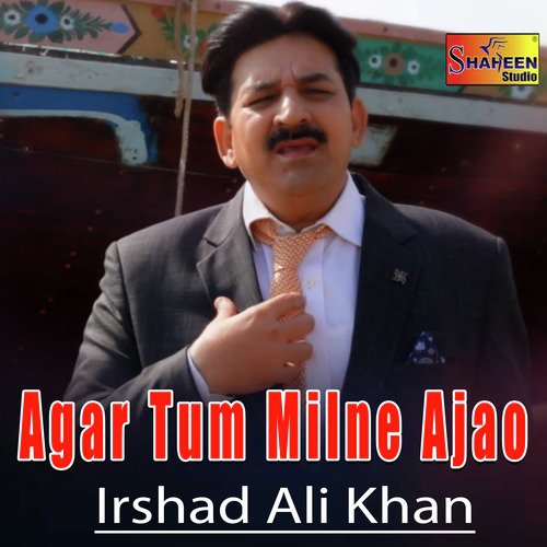 Agar Tum Milne Ajao - Single