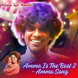 Amma Is The Best 2 - Amma Song