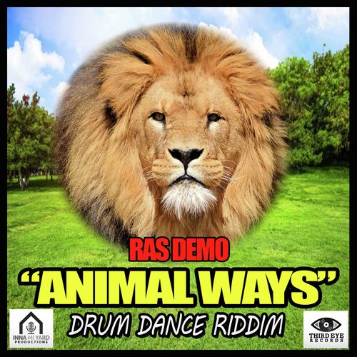 Animal Ways (Drum Dance Riddim)