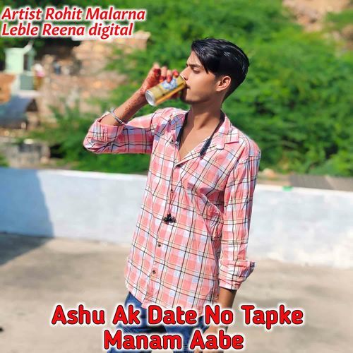 Ashu Ak Date No Tapke Manam Aabe