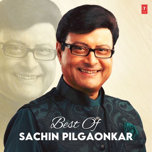 Best Of Sachin Pilgaonkar