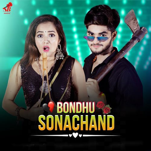 Bondhu Sonachand