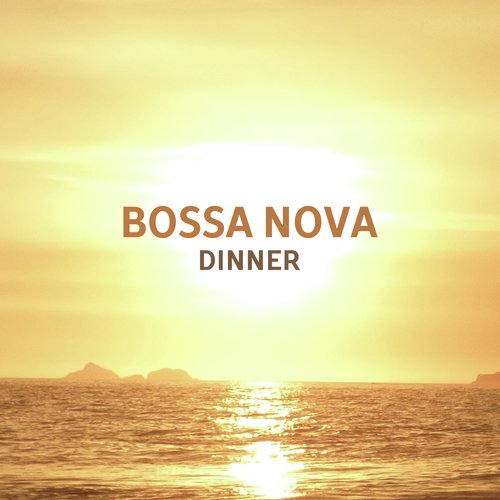 Bossa Nova Dinner – Jazz 2018