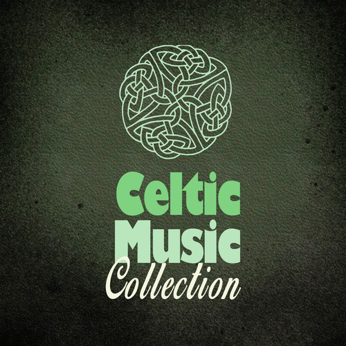 Celtic Music Collection