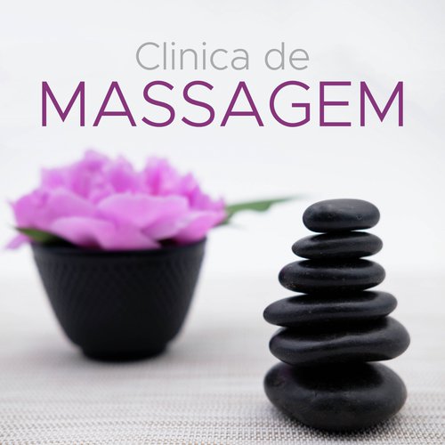 Clinica de Massagem 2018 - Música Instrumental Relaxante para Massagem Tailandesa, Trantica