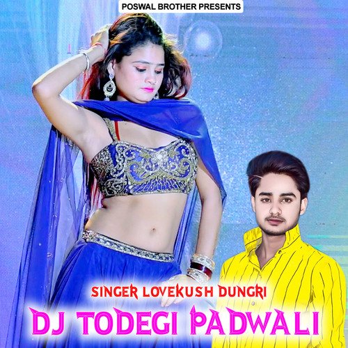 DJ Todegi Padwali