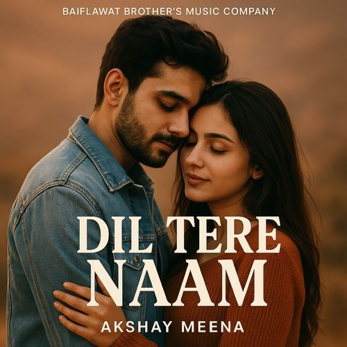 Dil Tere Naam