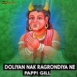 Doliyan Nak Ragrondiya Ne