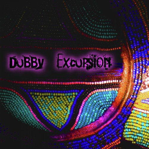 Dubby Excursion