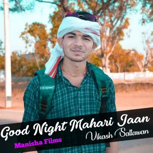 Good Night Mahari Jaan