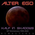 Half In Shadows