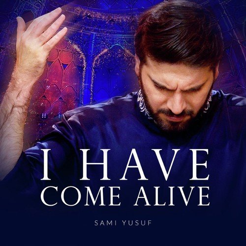 I Have Come Alive (Live)_poster_image