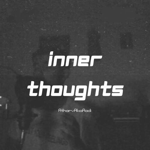 Inner Thoughts