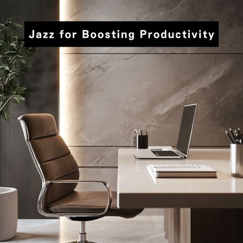 Jazz for Boosting Productivity_poster_image