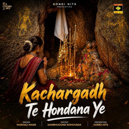 Kachargadh Te Hondana Ye