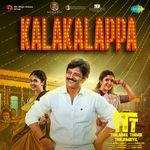 Kalakalappa (From "Thalaivar Thambi Thalaimaiyil")