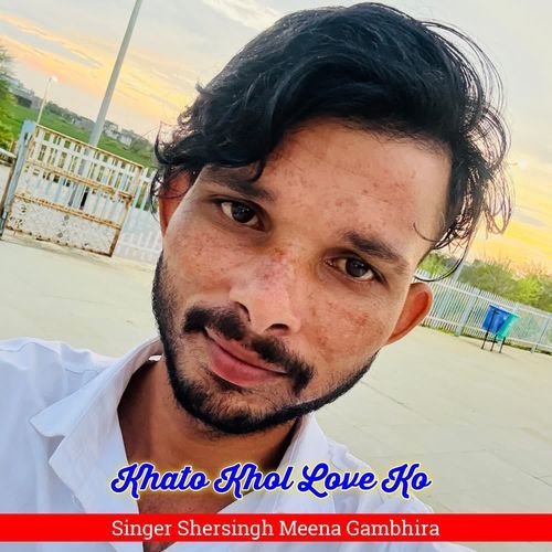 Khato Khol Love Ko