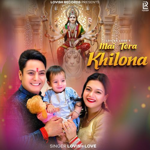 Mai Tera Khilona