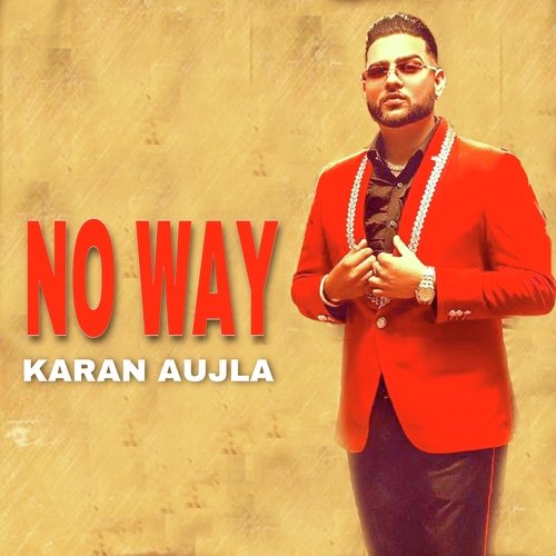 No Way Karan Aujla_poster_image