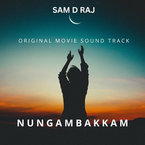 Nungambakkam (Original Soundtrack)