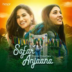 Safar Anjaana-RQwFaTBVDwQ