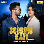 Scorpio Kali Remix