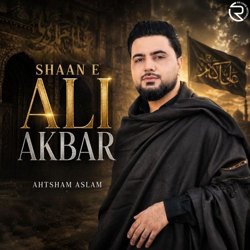 Shaan E Ali Akbar