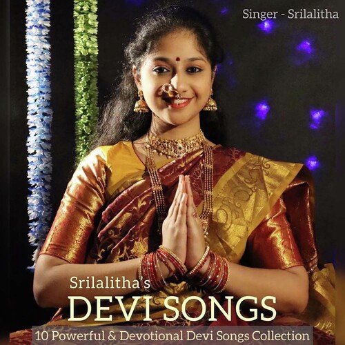 Srilalitha's Devi Songs 