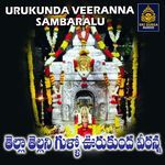 Tella tellani Gullo Urukunda Veeranna.