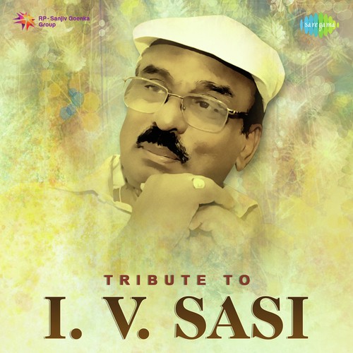 Tribute to I.V. Sasi