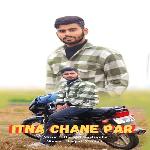 Tujhe Itna Chahne Par