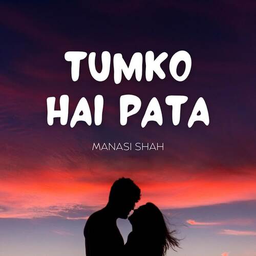 Tumko Hai Pata