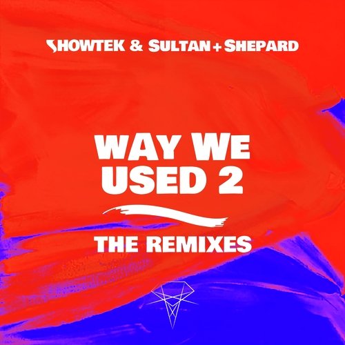 Way We Used 2 (The Remixes)_poster_image