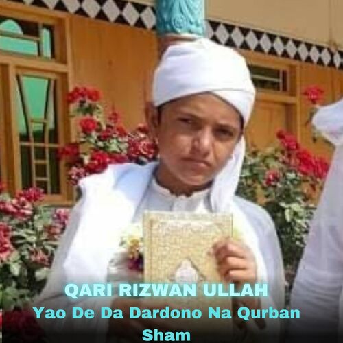 Yao De Da Dardono Na Qurban Sham