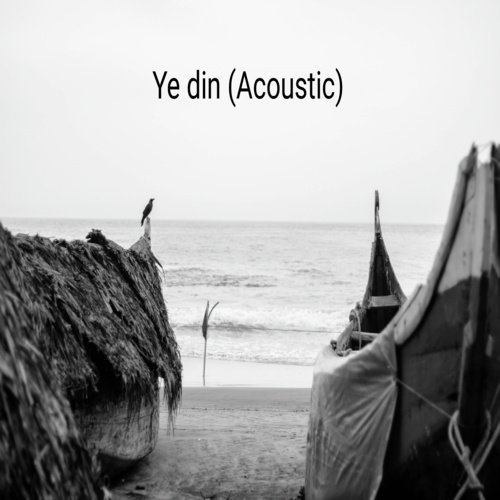 Ye Din (Acoustic)_poster_image