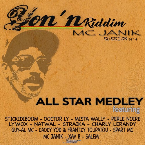 Yon&#039;n Riddim MC Janik Session No. 4 (Yon&#039;n Medley All Star)_poster_image