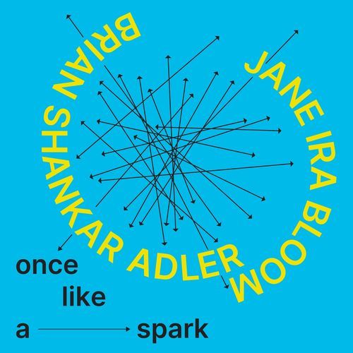 once like a spark