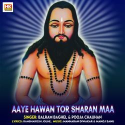 Aaye Hawan Tor Sharan Maa