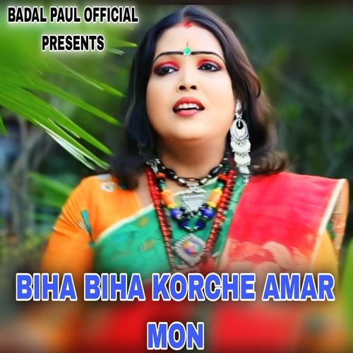 BIHA BIHA KORCHE AMAR MON