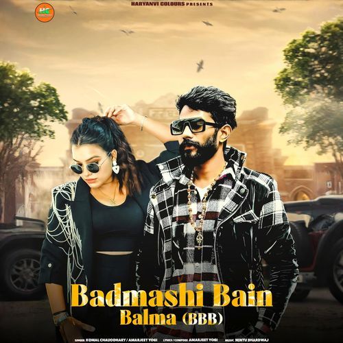 Badmashi Bain Balma