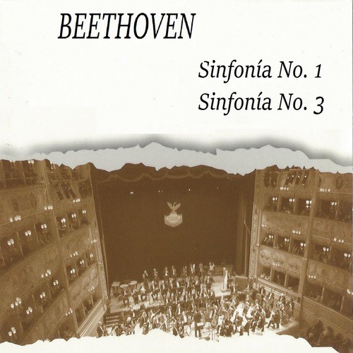 Beethoven: Sinfonía No. 1, Sinfonía No. 3