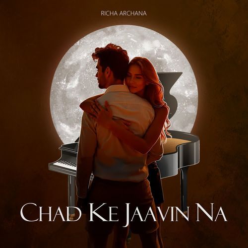 Chad Ke Jaavi Na