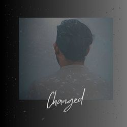 Changed-NBFbcEFYQ3g