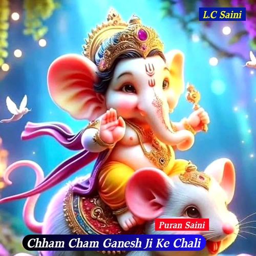 Chham Cham Ganesh Ji Ke Chali