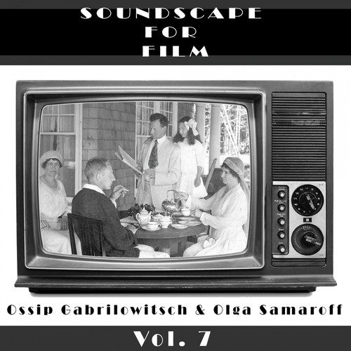 Classical SoundScapes For Film, Vol. 7