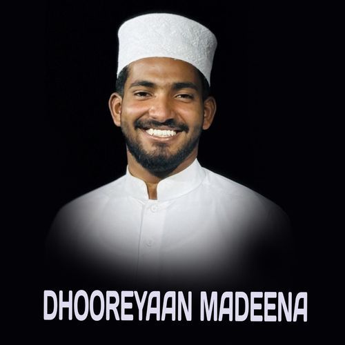 DHOOREYAAN MADEENA